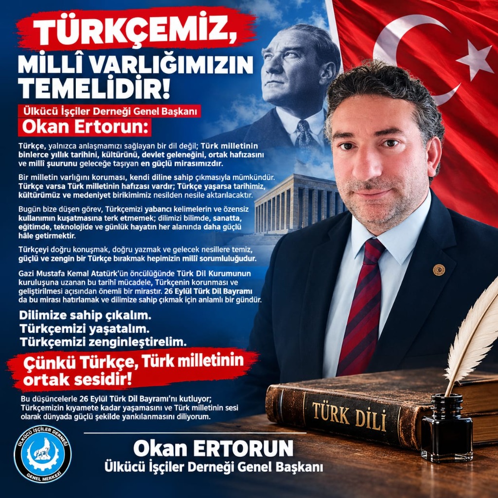Türkçemiz, Millî Varlığımızın Temelidir - Okan Ertorun